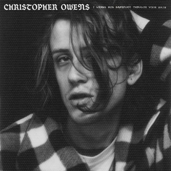 Christopher Owens — I Think About Heaven